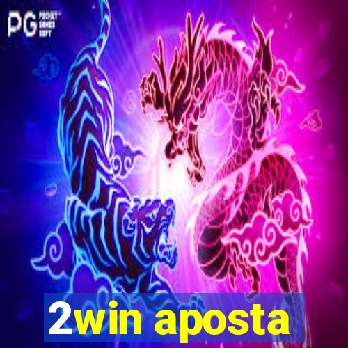 2win aposta